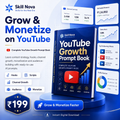 YouTube Growth & Monetization AI Prompt Book | Skill Nova