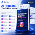 Instagram Growth & Monetization AI Prompt Book | Skill Nova